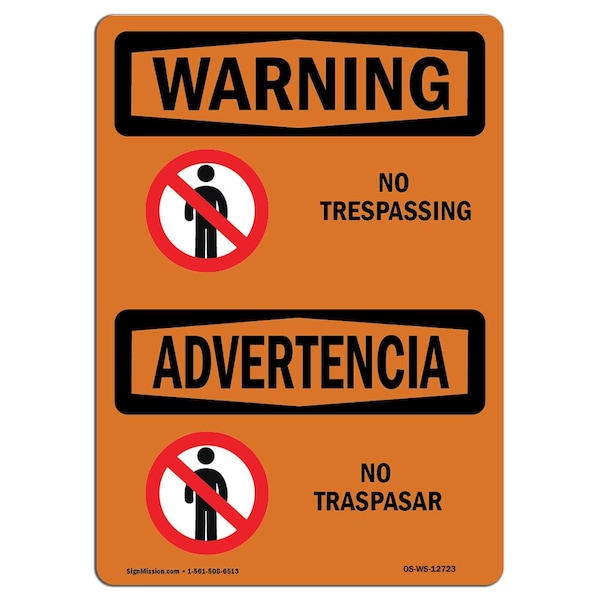 Safety Sign, OSHA WARNING, 18" Height, 24" Width, No Trespassing, Landscape, D-1824-L-12723